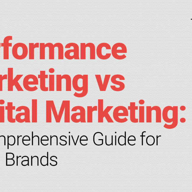 Performance Marketing vs Digital Marketing